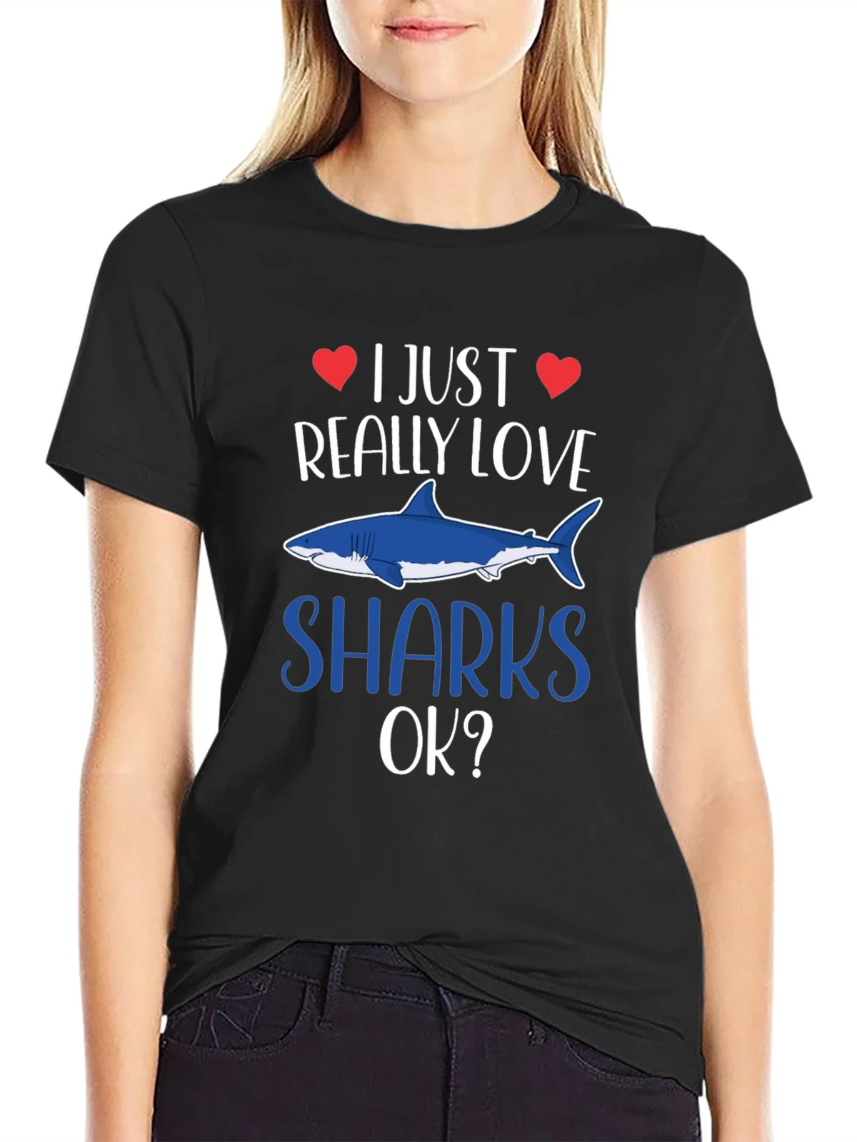 I Just Really Love Sharks OK? T-Shirt product image 2