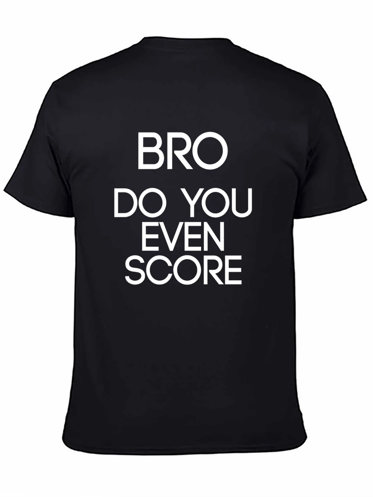 Bro Do You Even Score? Mens Graphic T-Shirt product image 4