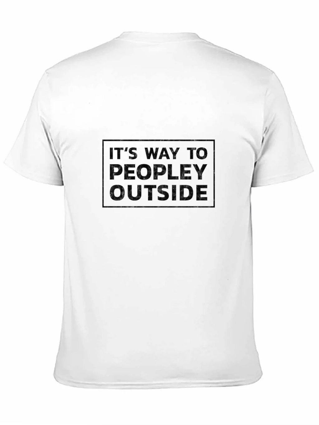 Humorous Too Peopley Outside Graphic Tee product image 10