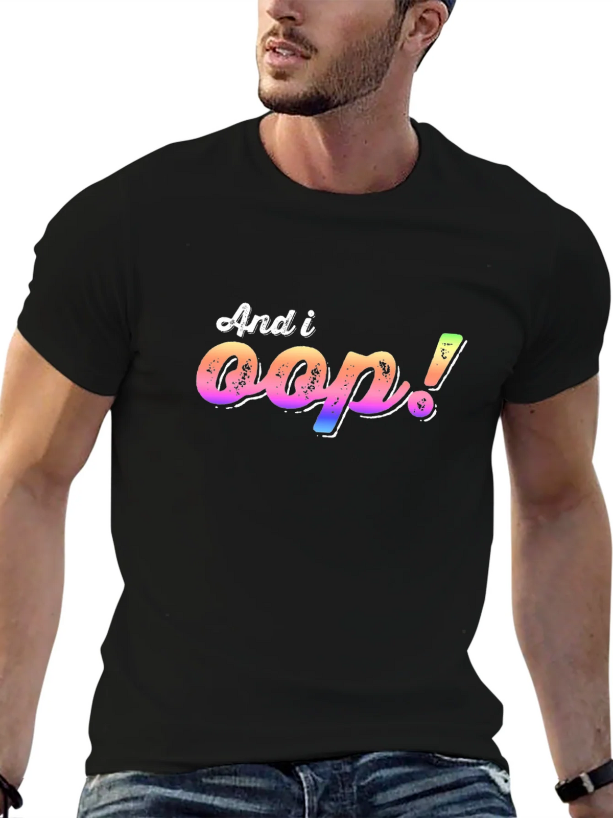 And I Oop! T-Shirt product image 6