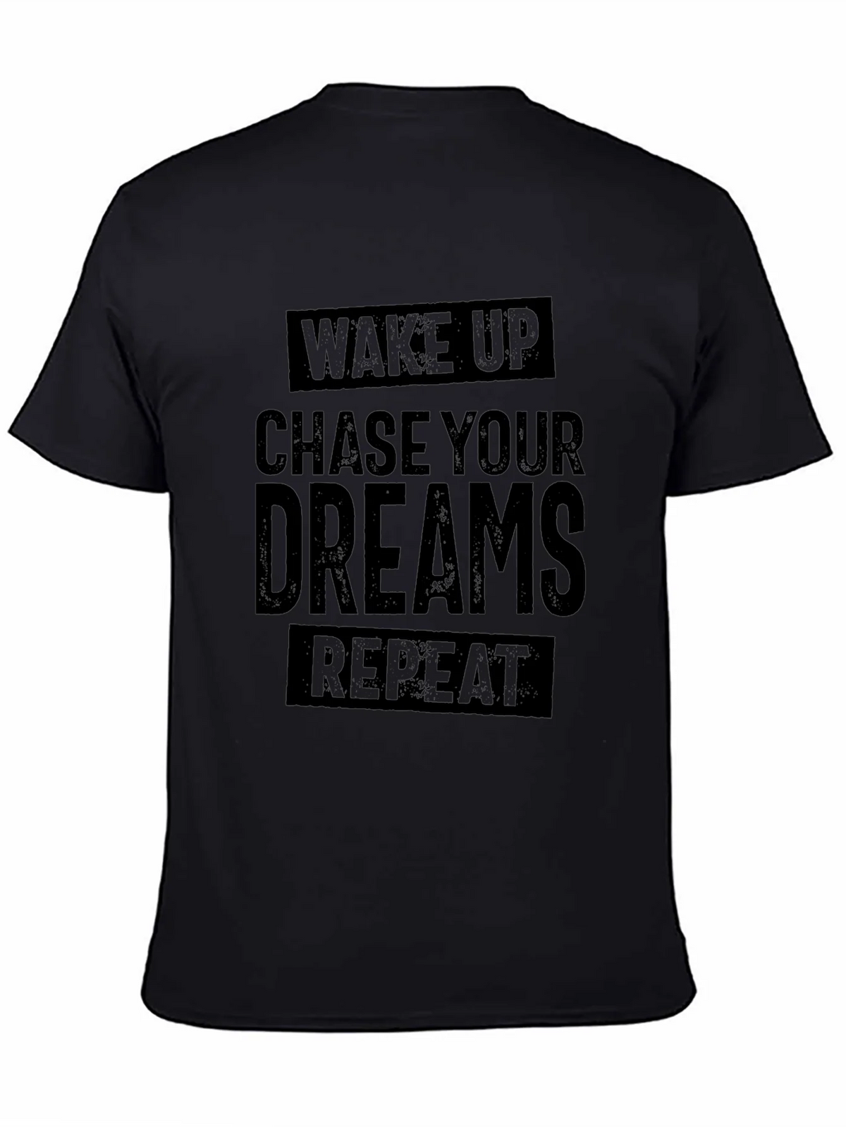 Wake Up Chase Your Dreams Repeat - Black T-Shirt product image 4