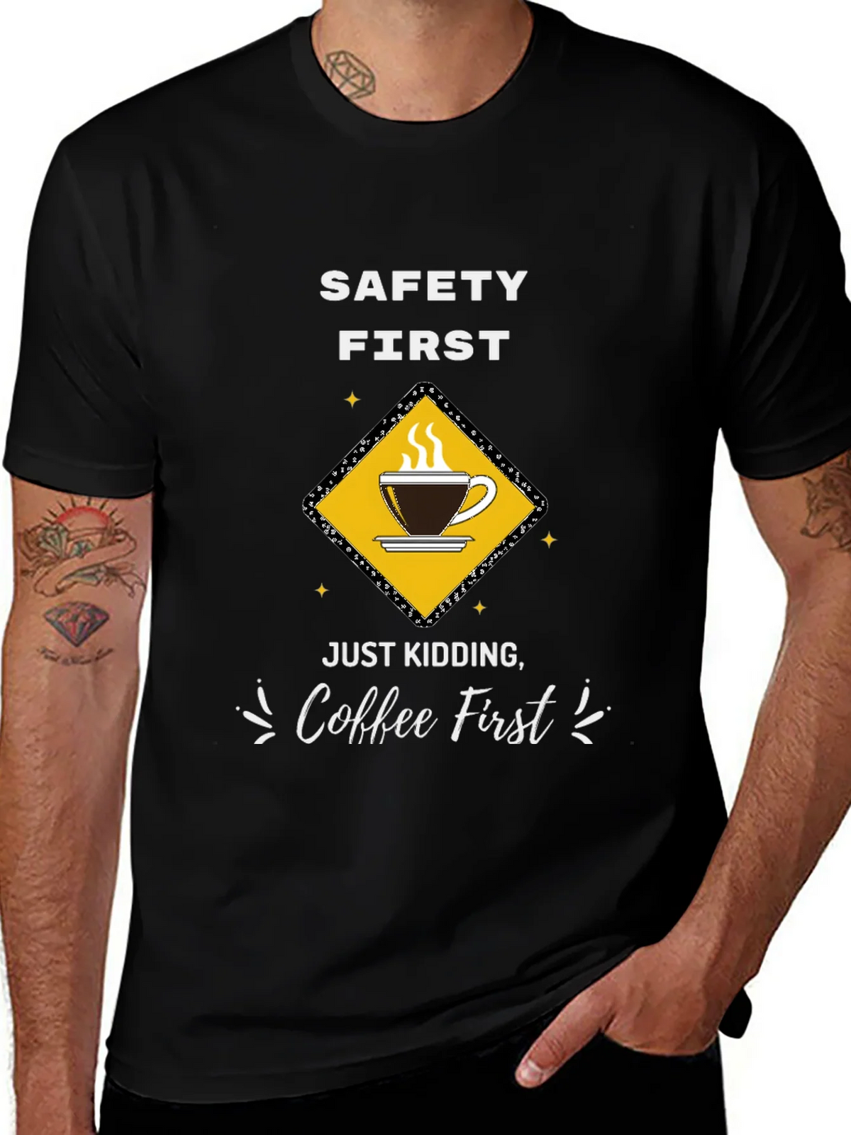 Coffee First T-Shirt - Funny Safety Slogan Tee product image 1