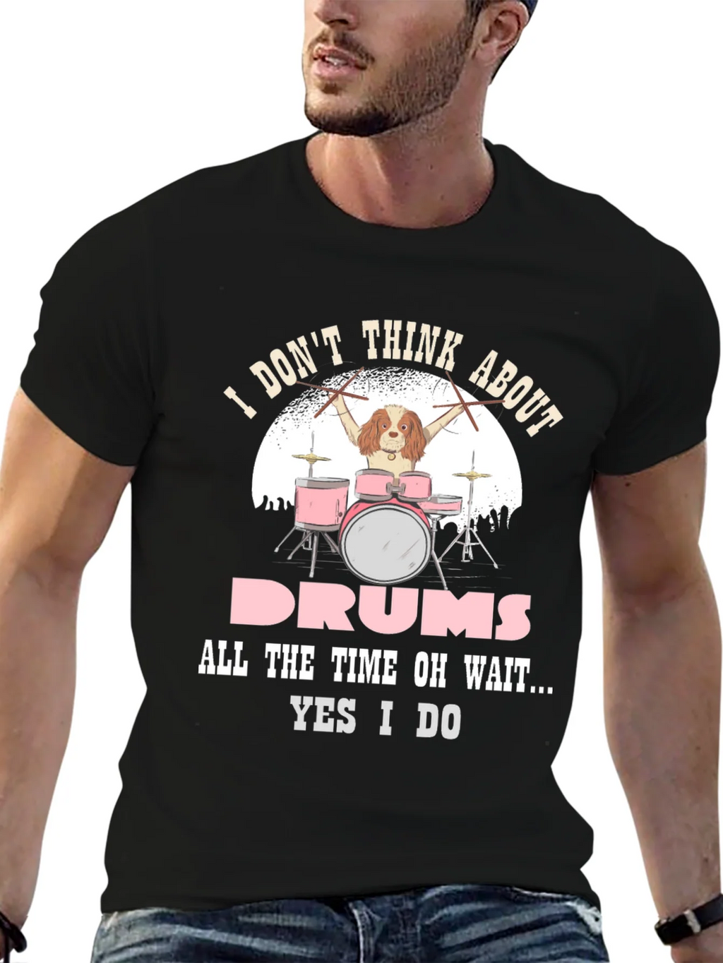 Dog Drummer T-Shirt: I Dont Think About Drums product image 6