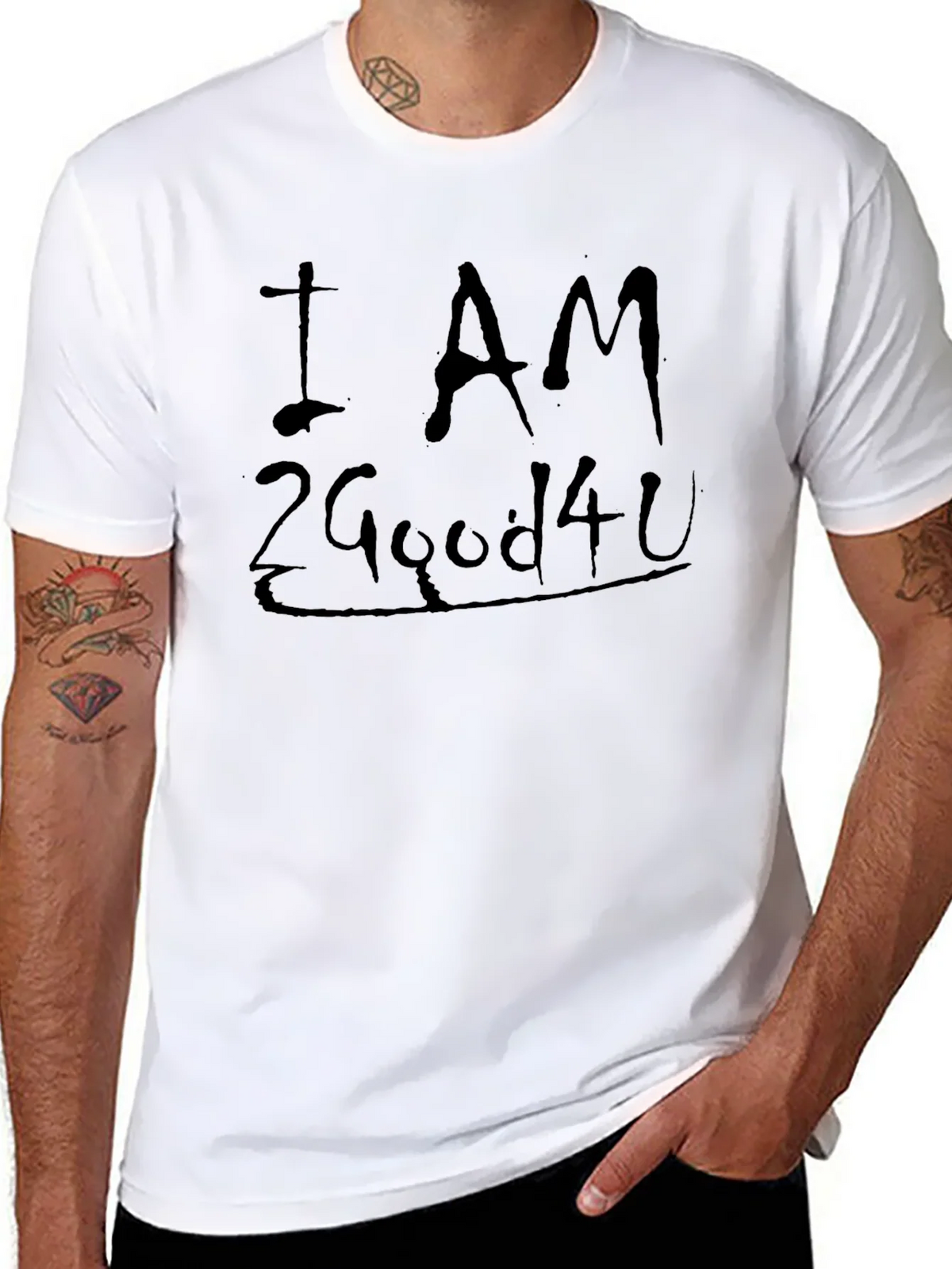 I AM 2 Good 4 U Black Graphic T-Shirt product image 5