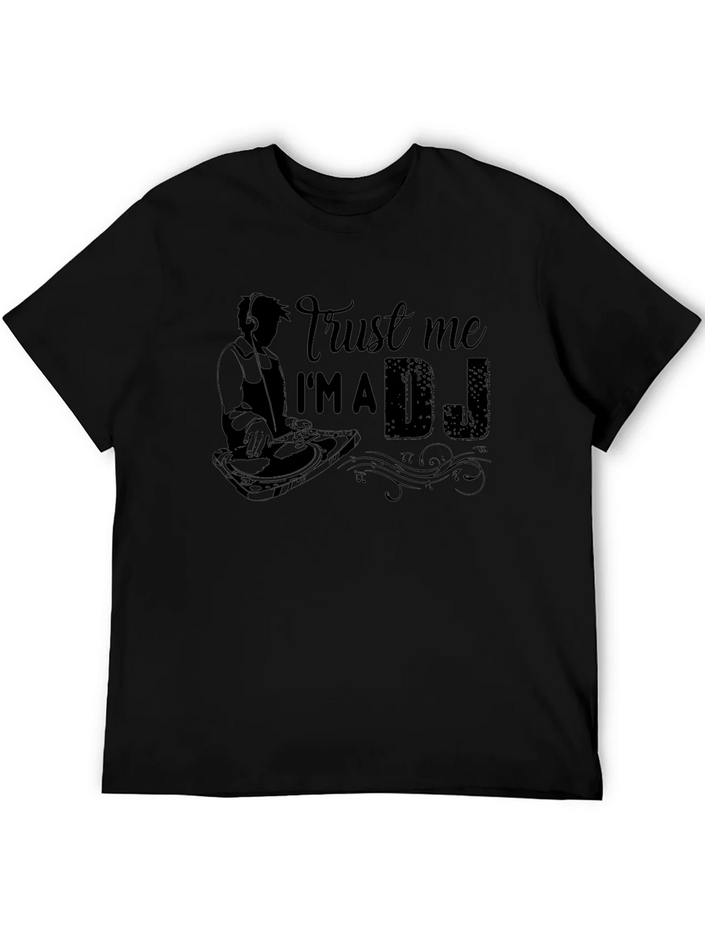 Trust Me Im A DJ T-Shirt - Black product image 5