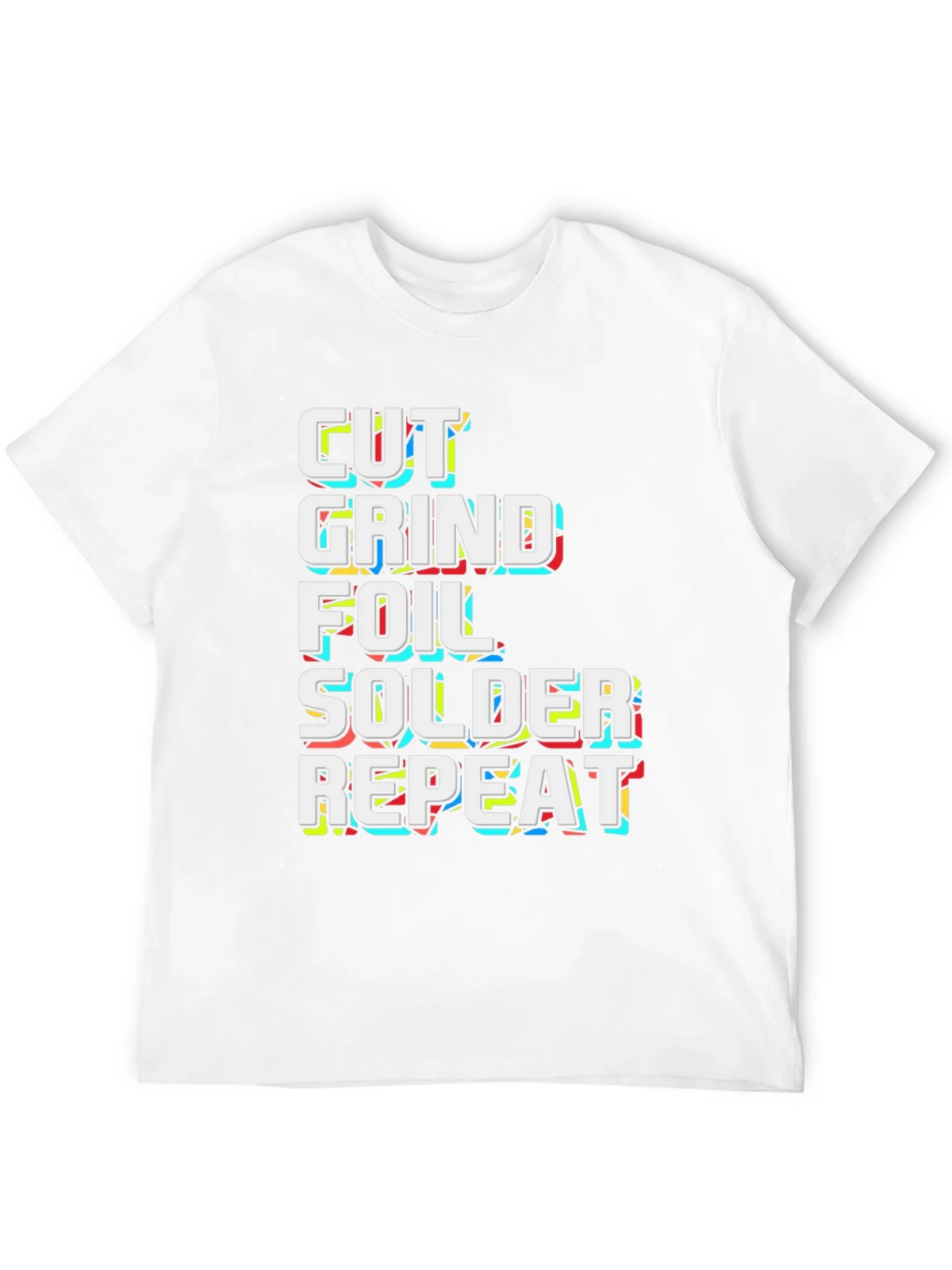 Cut Grind Foil Solder Repeat Black Graphic Tee product image 11