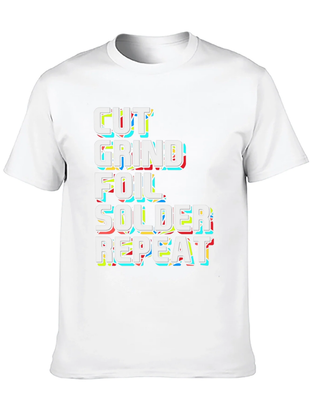 Cut Grind Foil Solder Repeat Black Graphic Tee product image 9