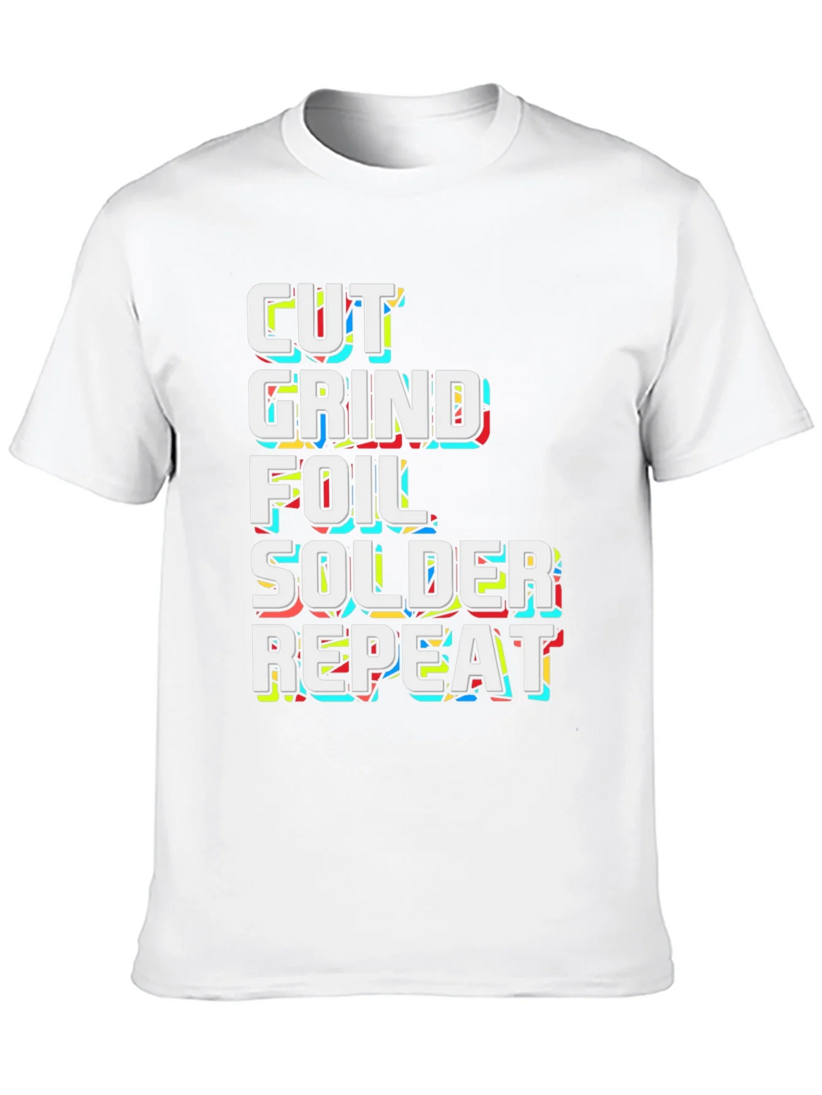 Cut Grind Foil Solder Repeat Black Graphic Tee product image 9