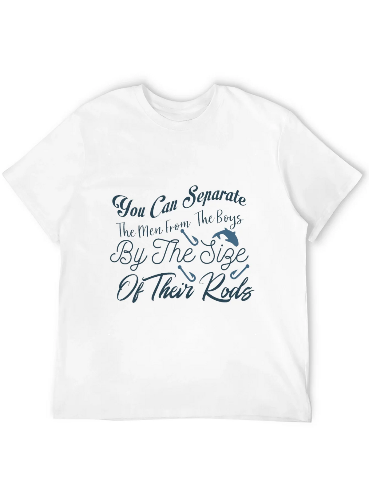 Fishing Rods Mens T-Shirt - Separating Boys From The Men product image 10