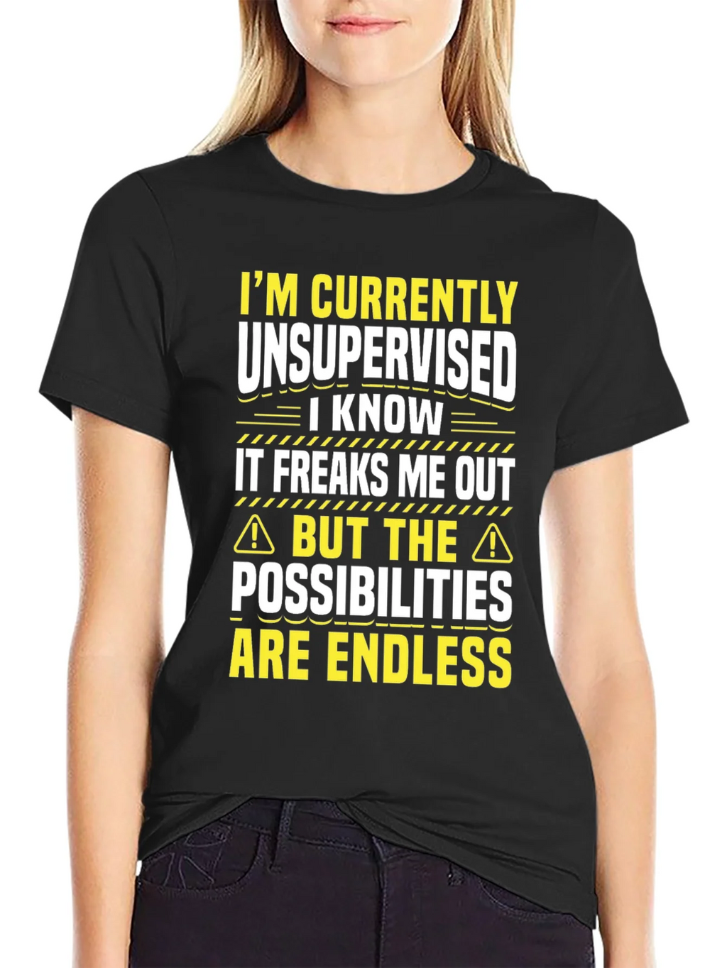 Unsupervised Fun T-Shirt: Endless Possibilities! product image 2
