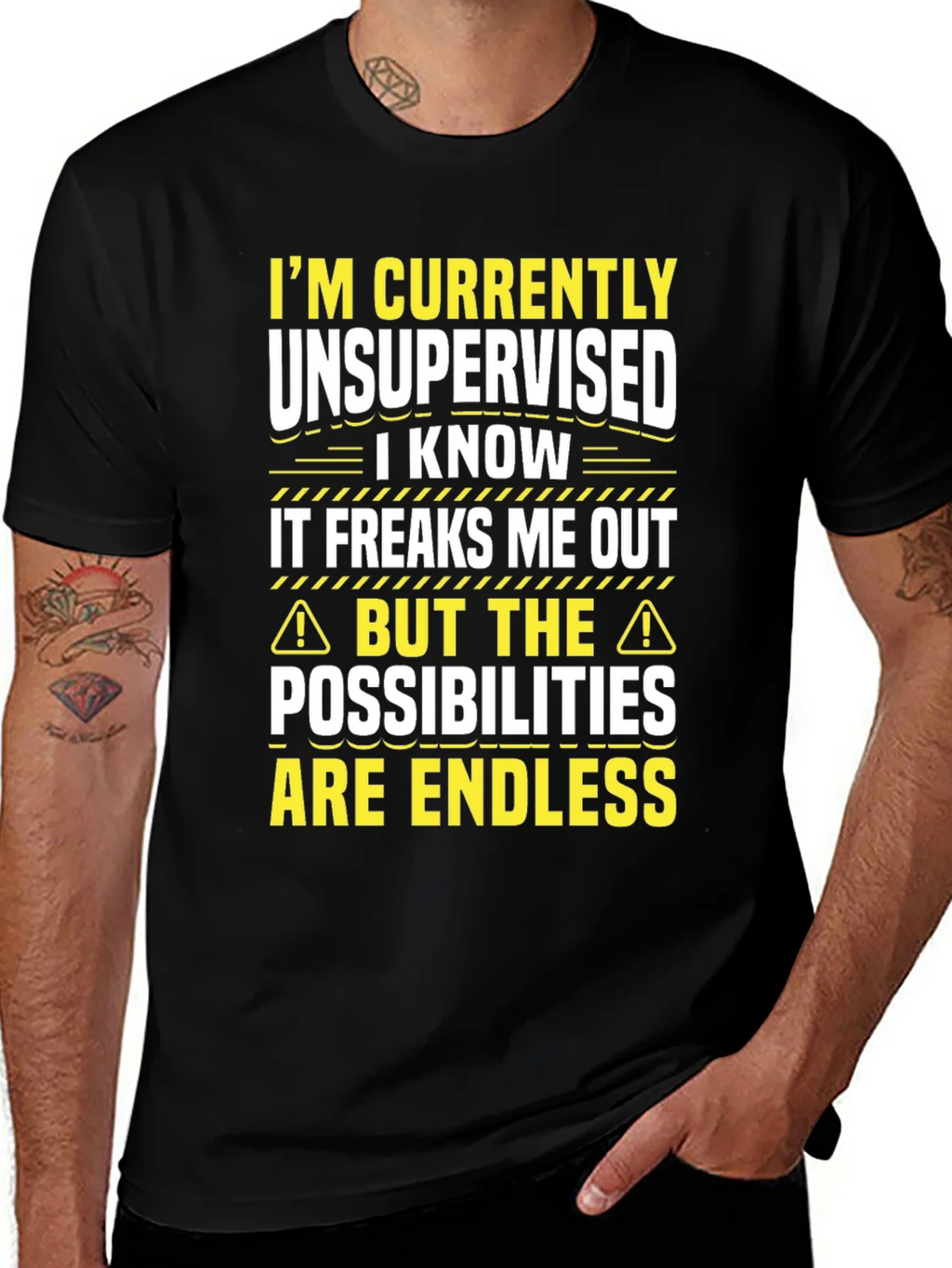 Unsupervised Fun T-Shirt: Endless Possibilities! product image 1