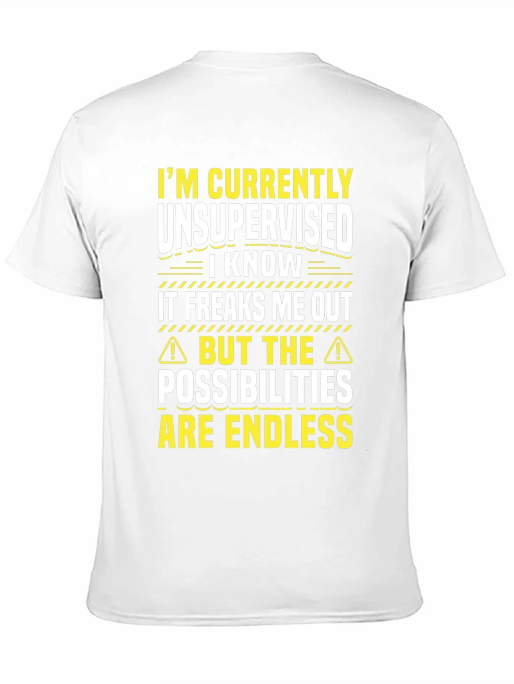 Unsupervised Fun T-Shirt: Endless Possibilities! product image 10