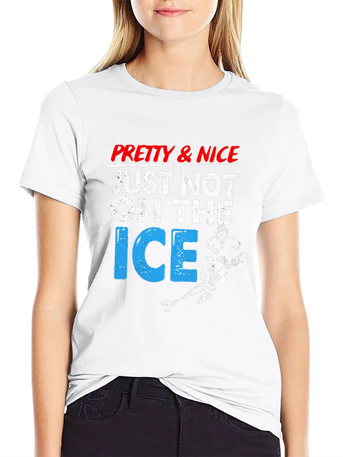 Pretty & Nice Just Not On The Ice Hockey T-Shirt product image 8