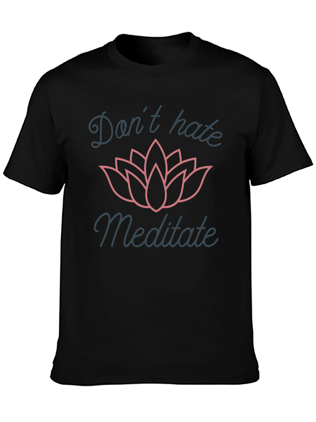Dont Hate Meditate Graphic T-Shirt product image 3