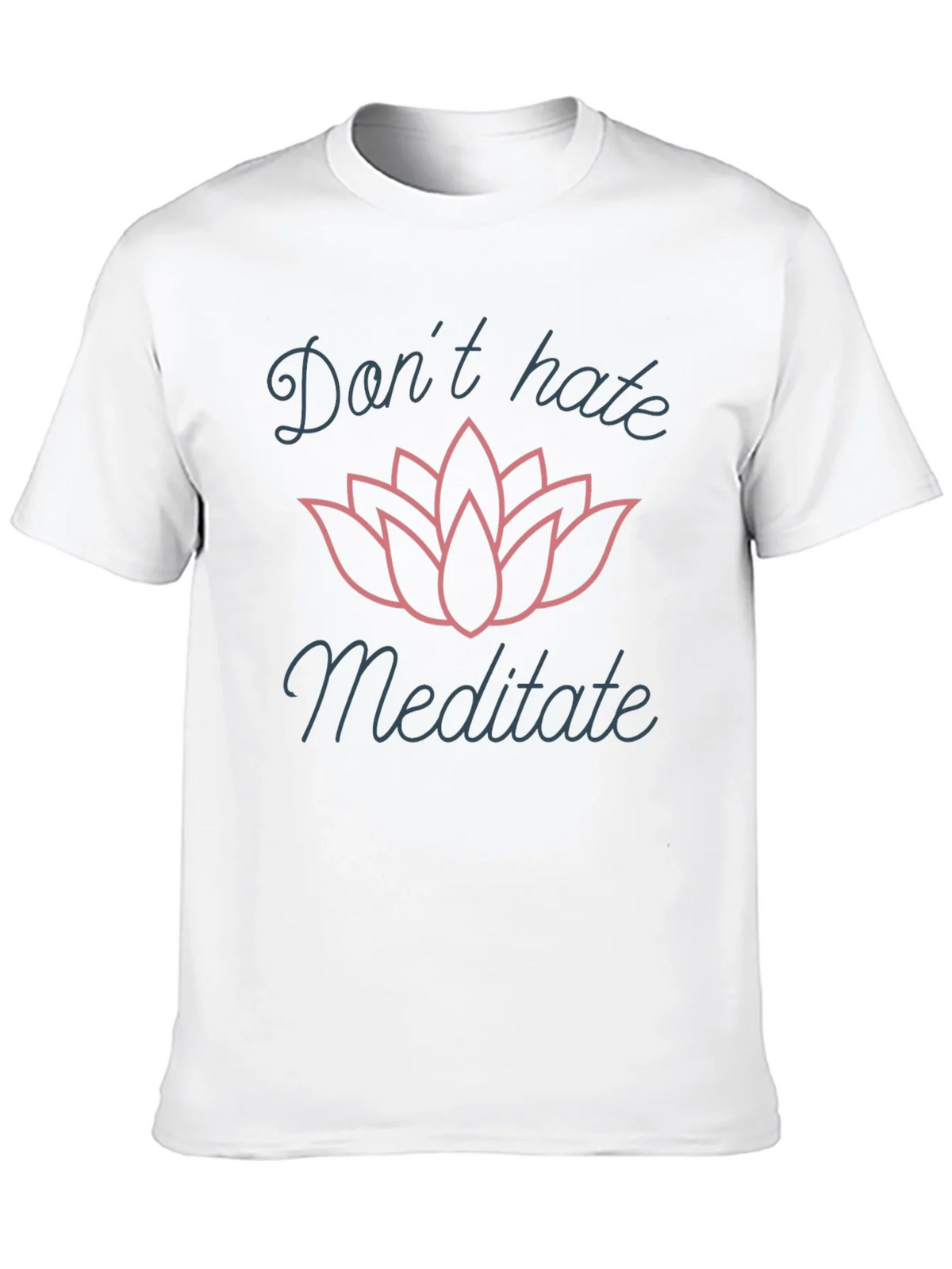 Dont Hate Meditate Graphic T-Shirt product image 9