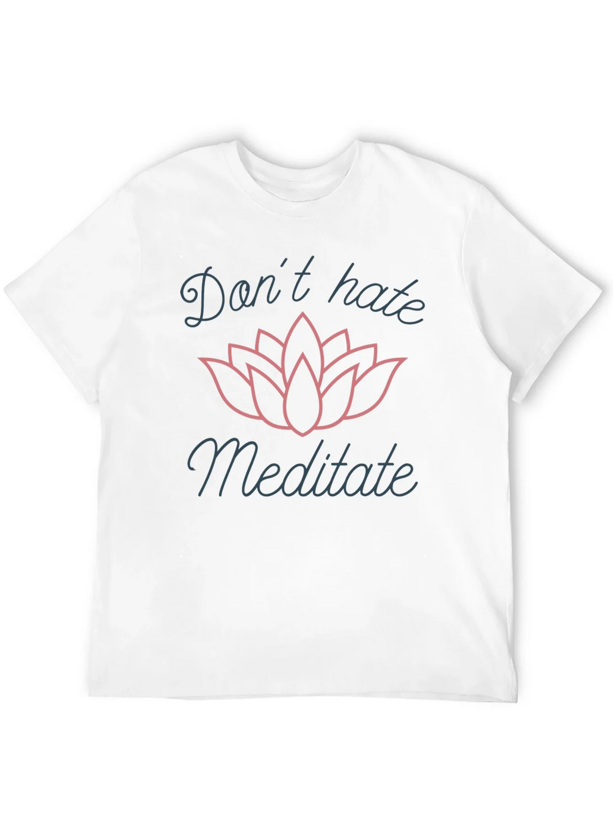 Dont Hate Meditate Graphic T-Shirt product image 11