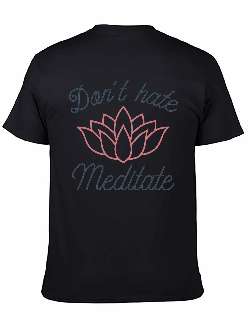 Dont Hate Meditate Graphic T-Shirt product image 4