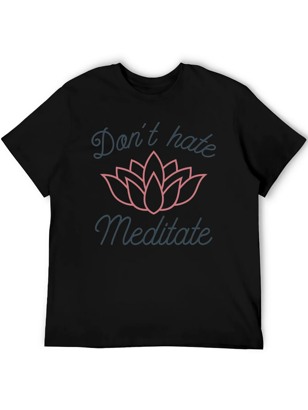 Dont Hate Meditate Graphic T-Shirt product image 5