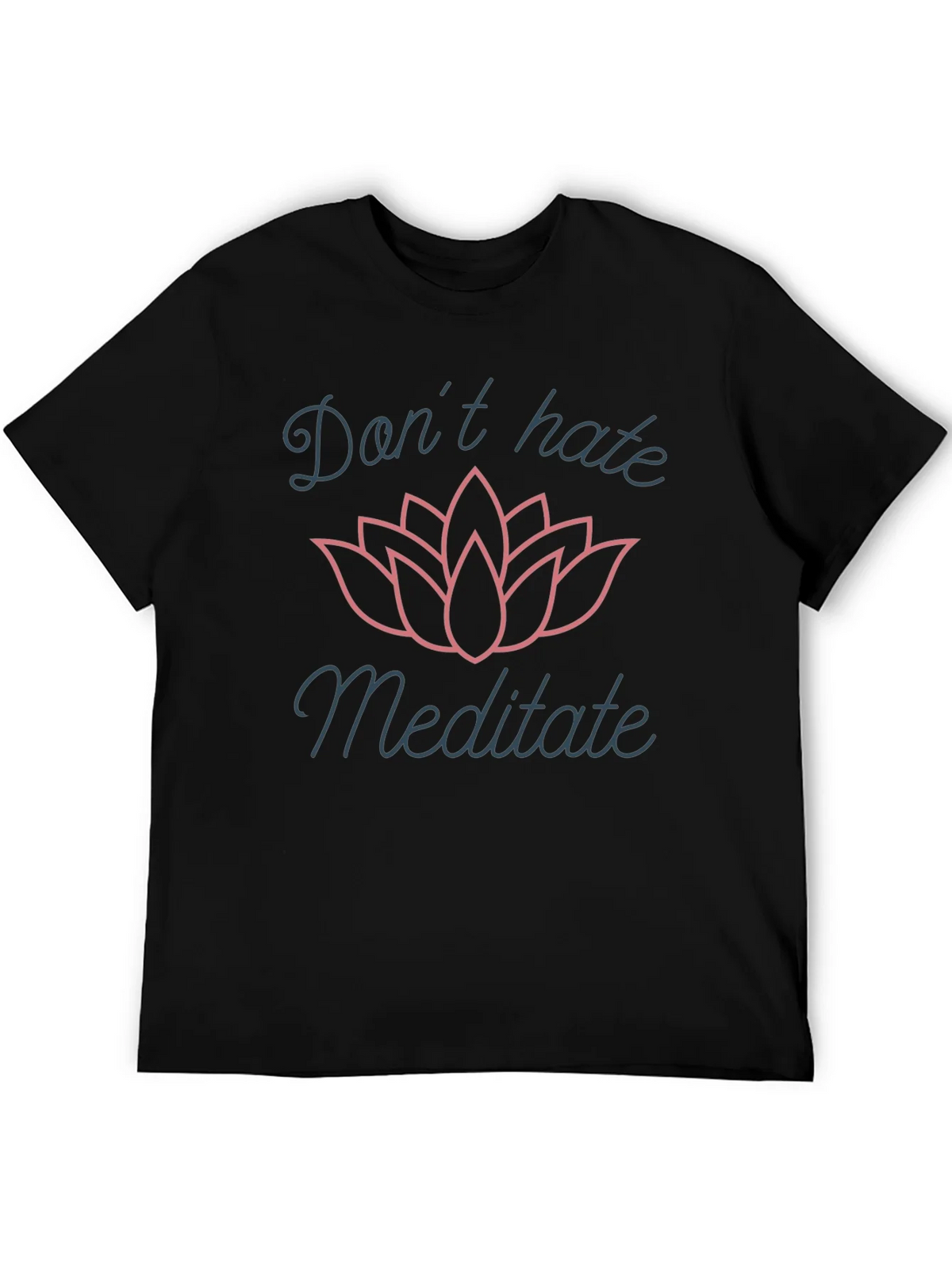 Dont Hate Meditate Graphic T-Shirt product image 5