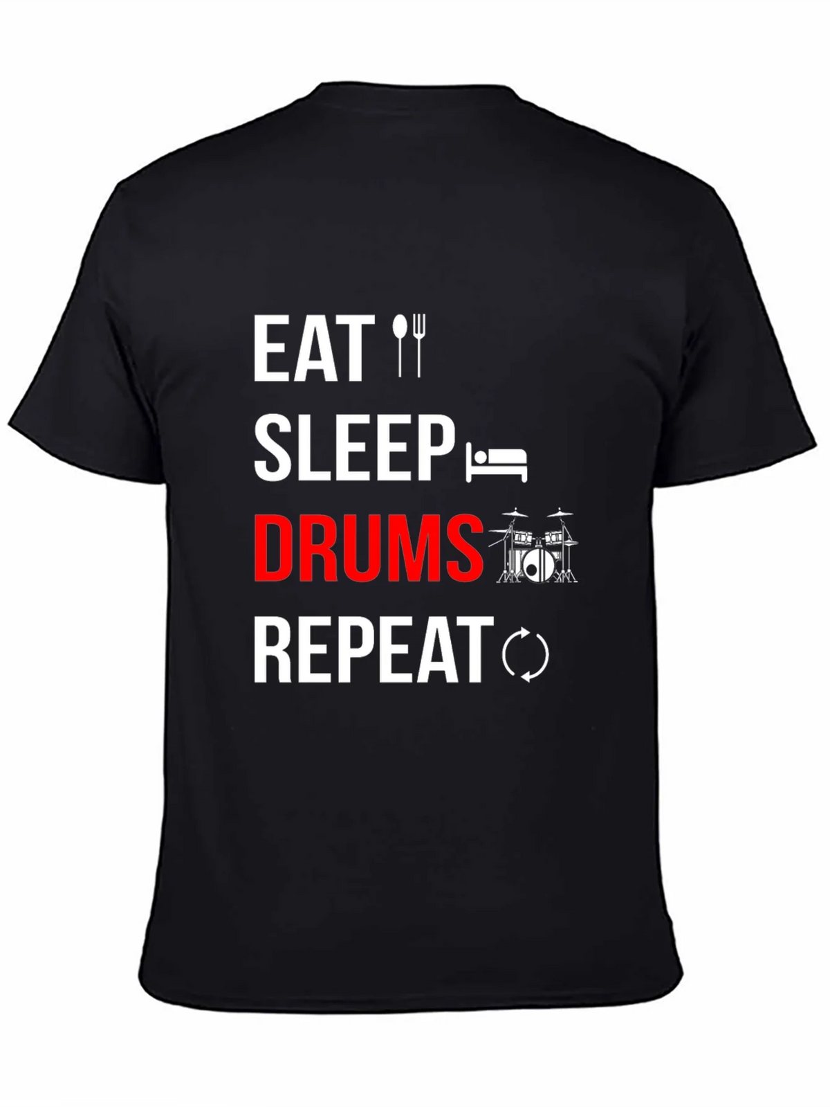 Eat Sleep Drums Repeat T-Shirt - Music Lover Tee product image 4