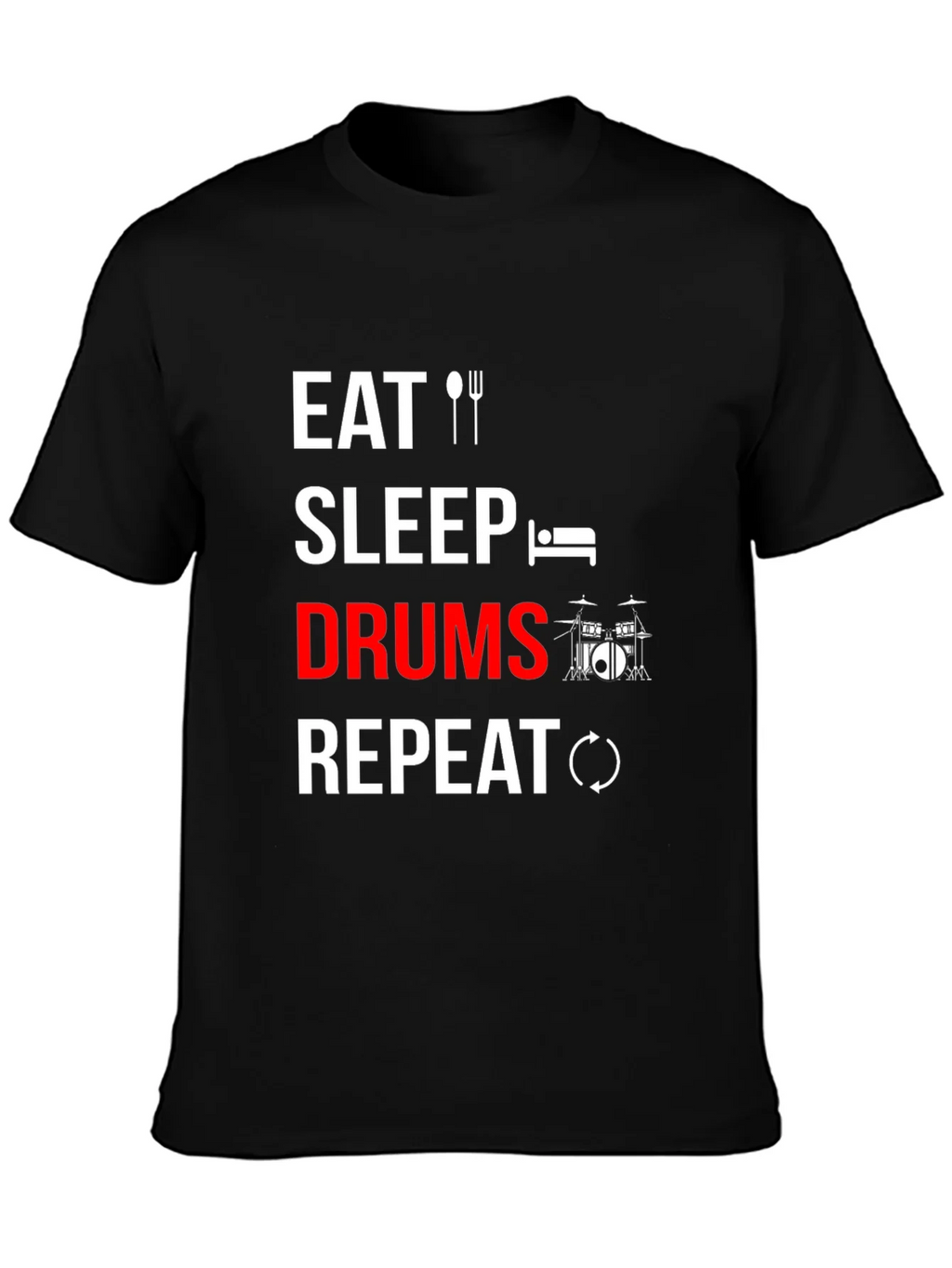 Eat Sleep Drums Repeat T-Shirt - Music Lover Tee product image 3