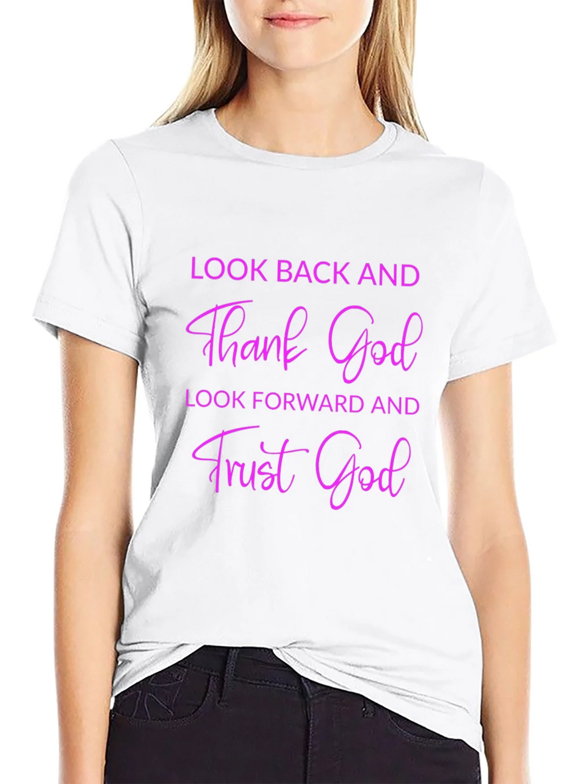 Thank God T-Shirt - Look Back & Trust Forward product image 8
