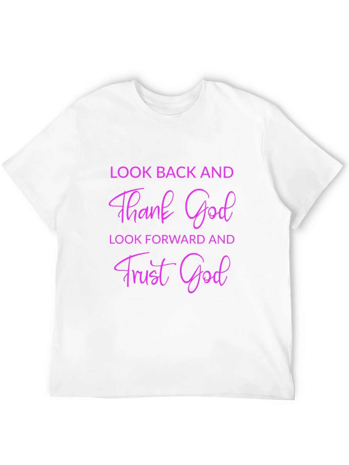 Thank God T-Shirt - Look Back & Trust Forward product image 11