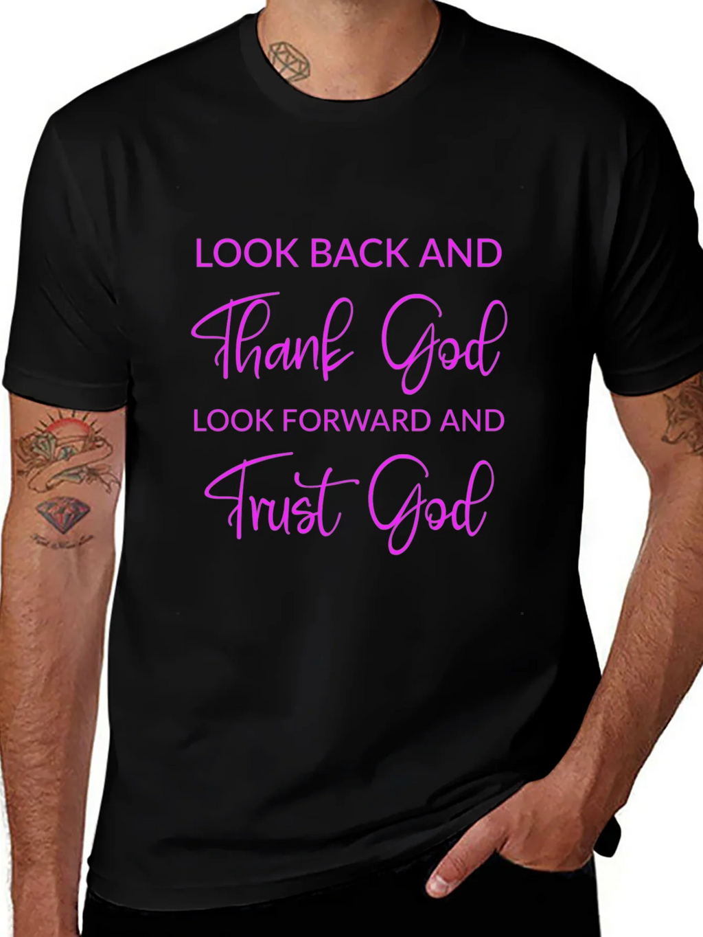 Thank God T-Shirt - Look Back & Trust Forward product image 1