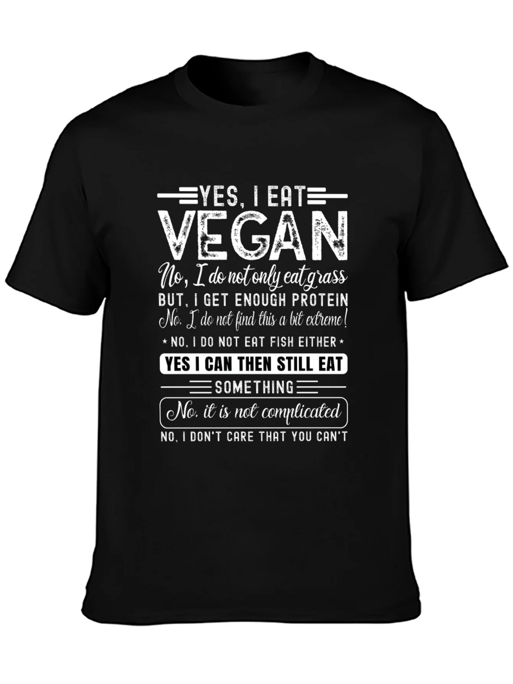 Vegan Statement T-Shirt: Yes I Eat product image 3