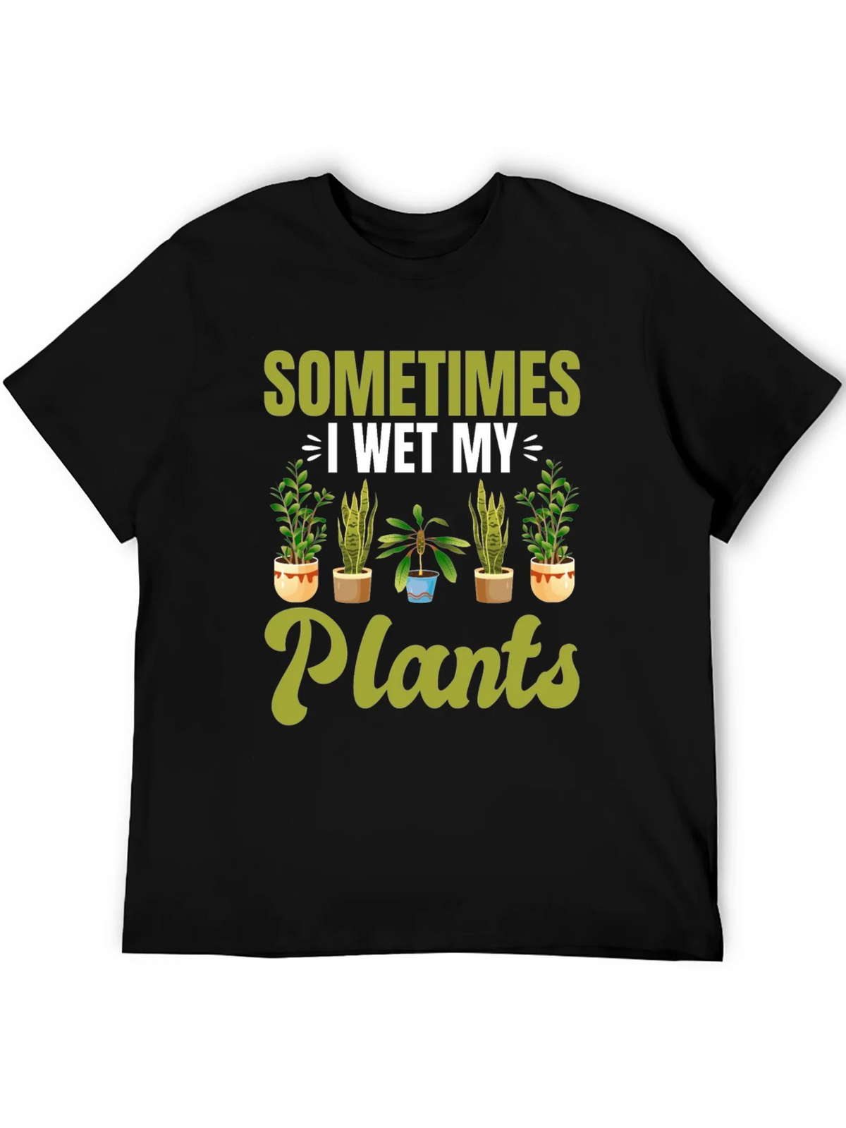 Funny I Wet My Plants Gardening T-Shirt product image 5