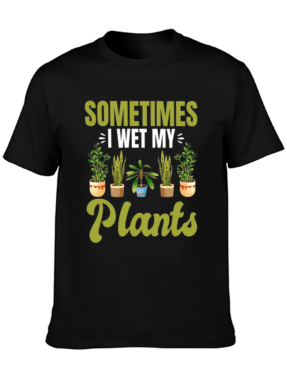 Funny I Wet My Plants Gardening T-Shirt product image 3