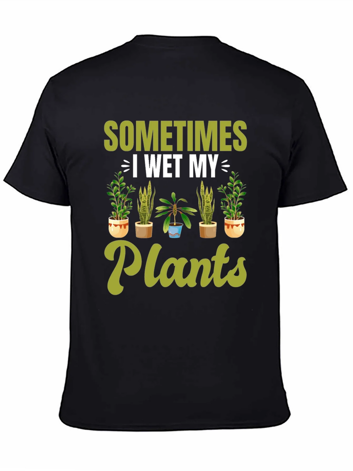 Funny I Wet My Plants Gardening T-Shirt product image 4