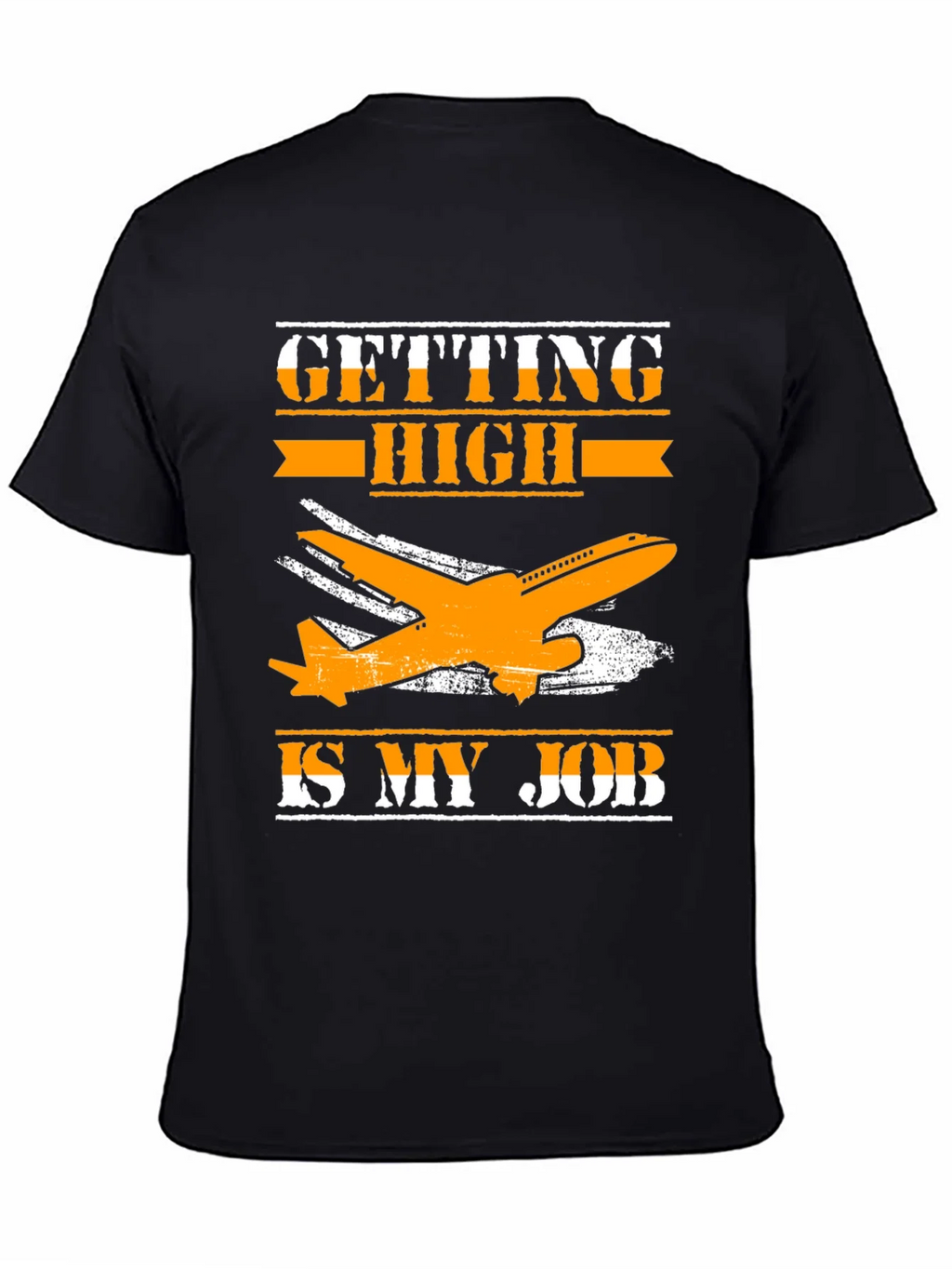 Getting High Is My Job T-Shirt product image 4