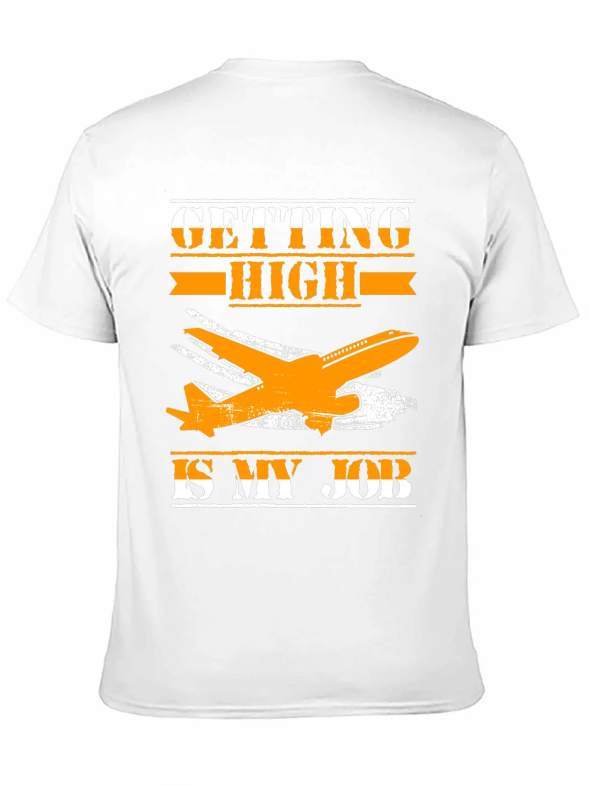 Getting High Is My Job T-Shirt product image 10