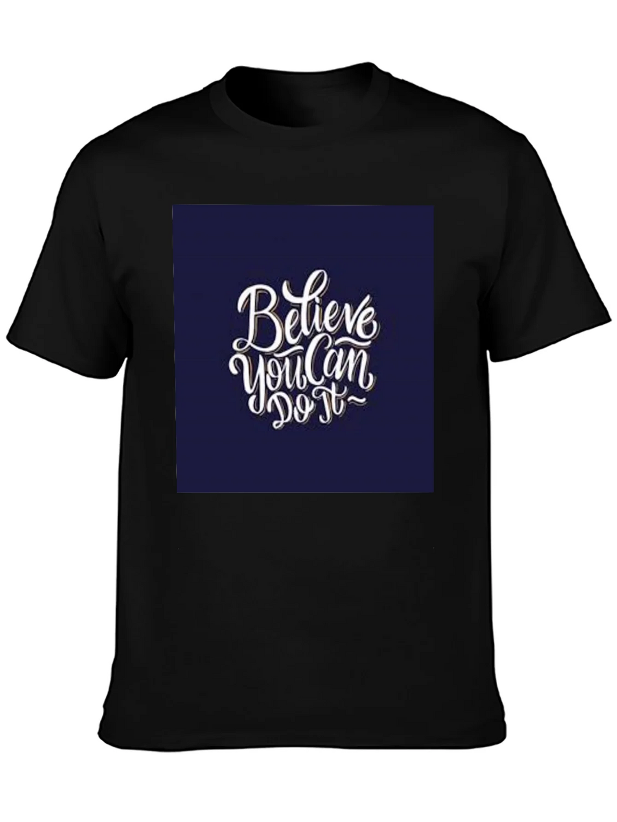Believe You Can Do It T-Shirt product image 3