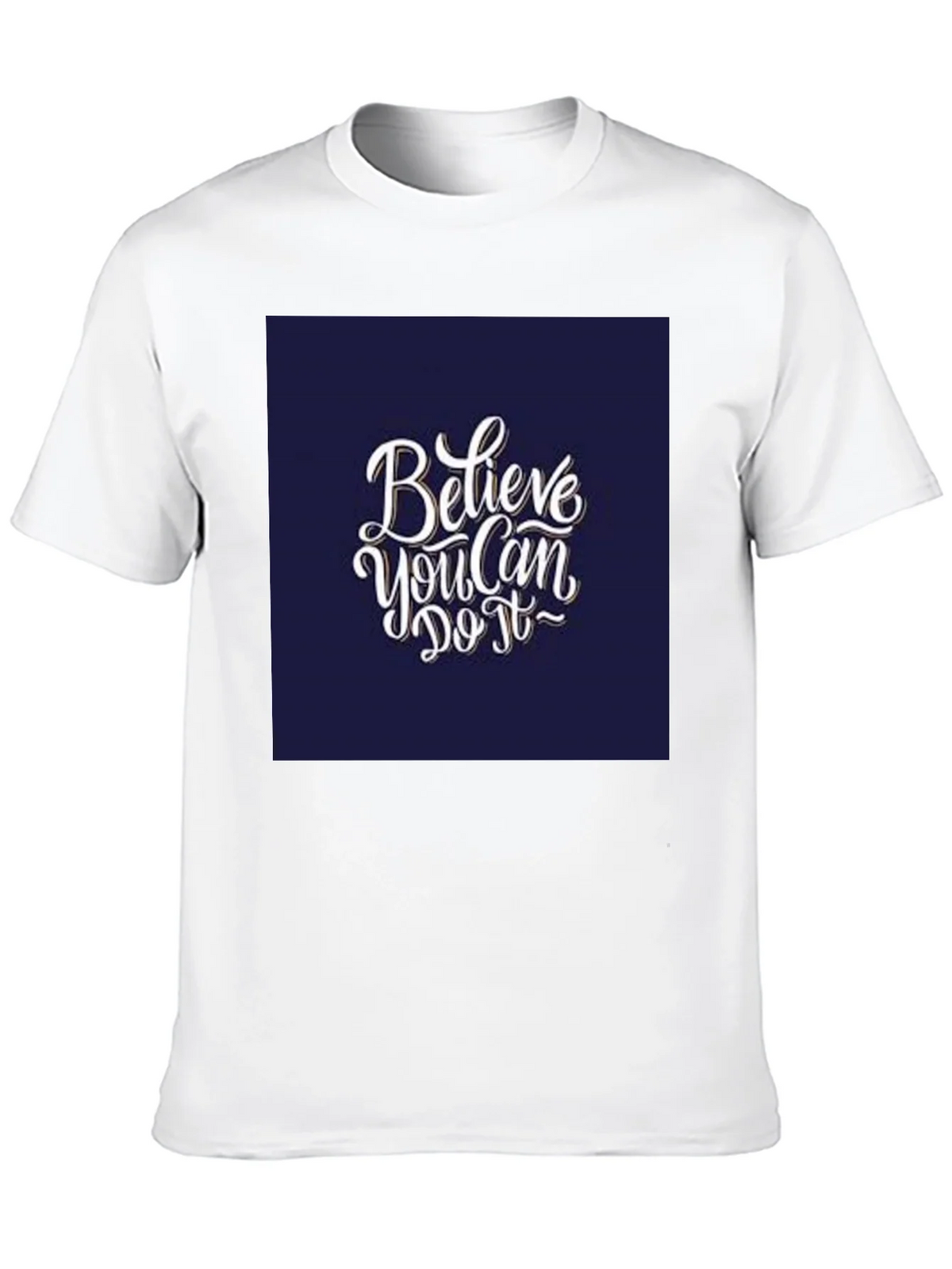 Believe You Can Do It T-Shirt product image 9