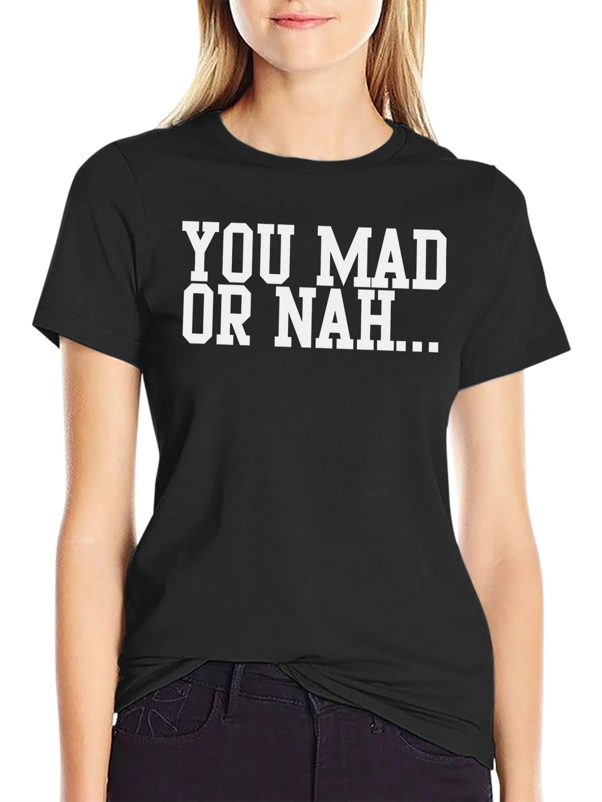 You Mad Or Nah T-Shirt - Mens Black Graphic Tee product image 2