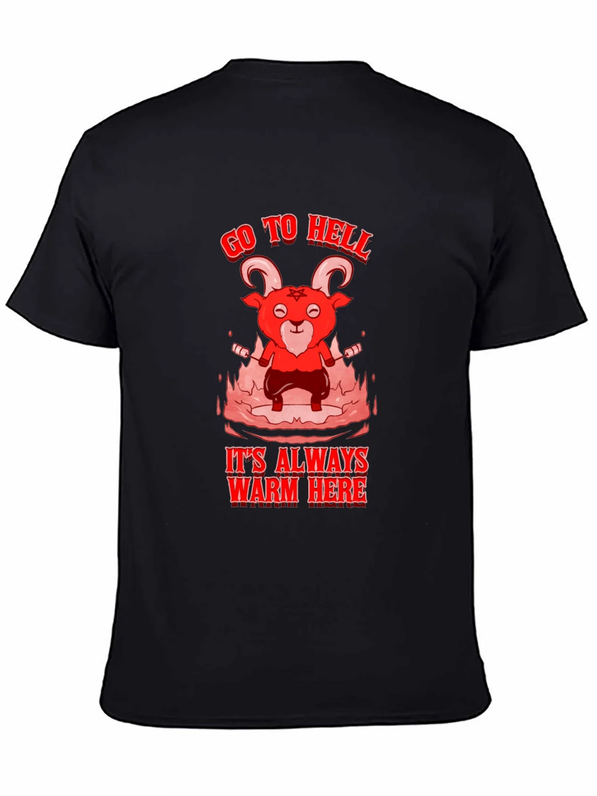 Go to Hell T-Shirt - Warm Here product image 4