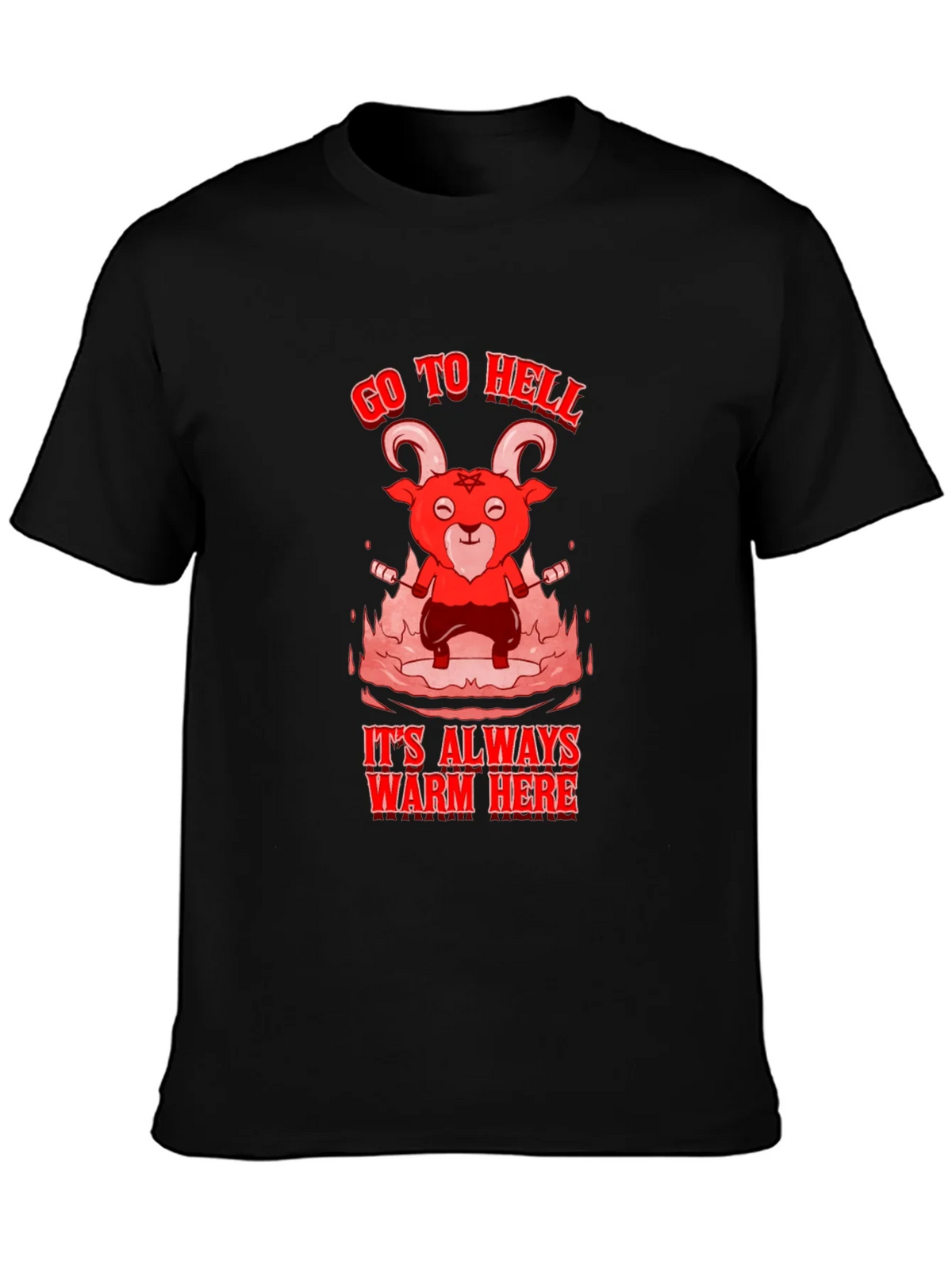 Go to Hell T-Shirt - Warm Here product image 3