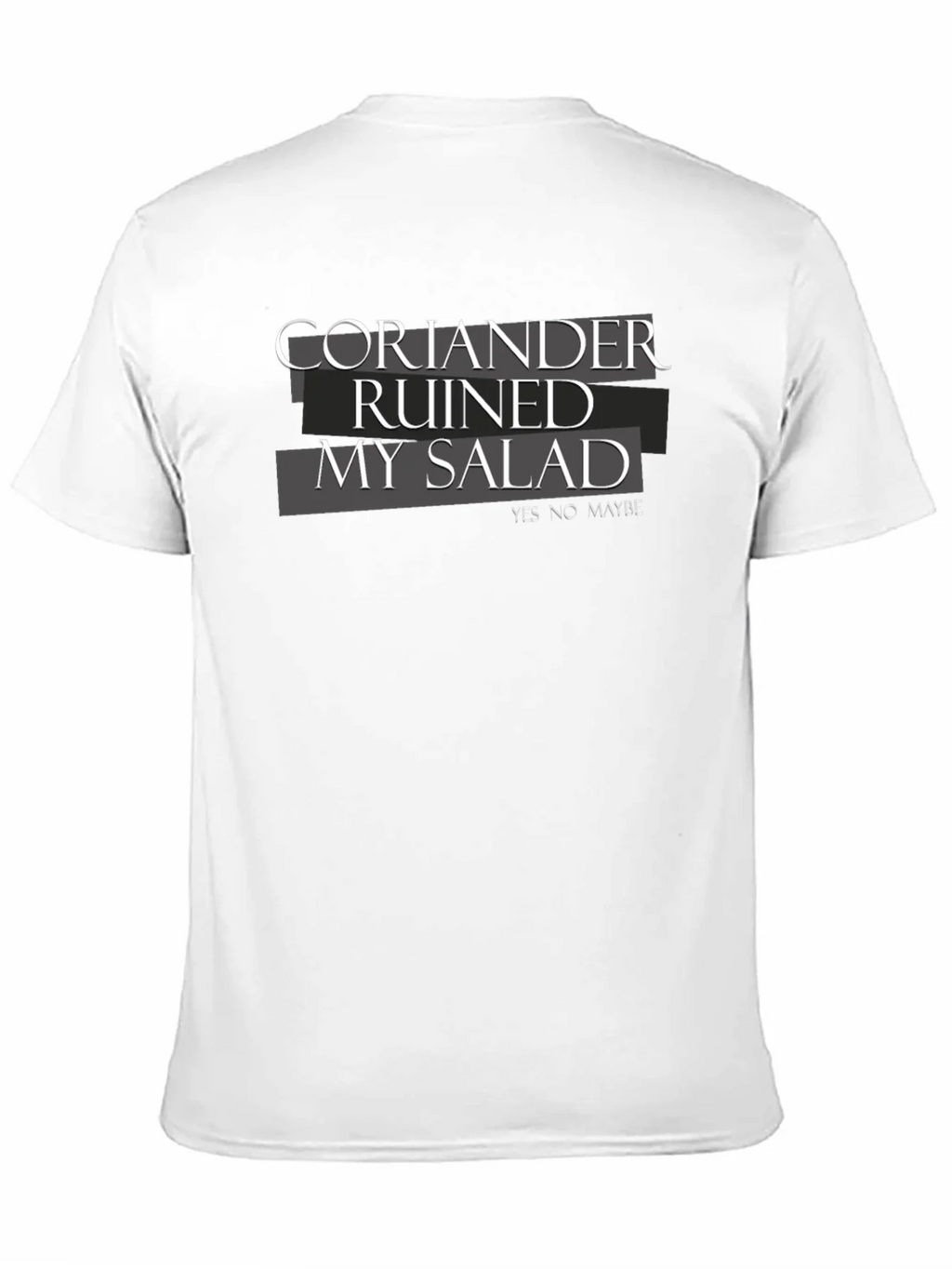 Coriander Ruined My Salad T-Shirt - Soft Cotton Tee product image 10