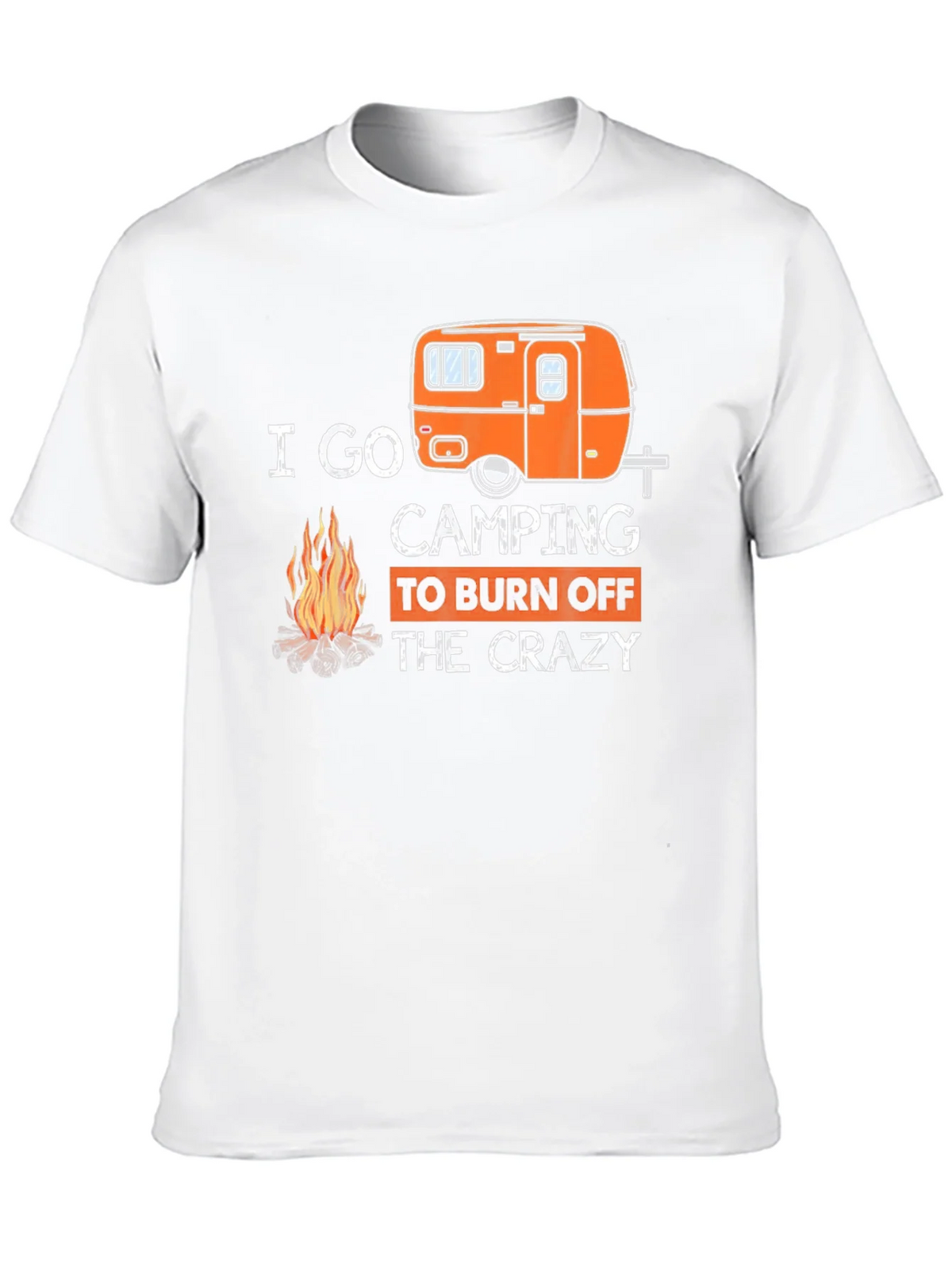 I Go Camping to Burn Off the Crazy T-Shirt product image 9