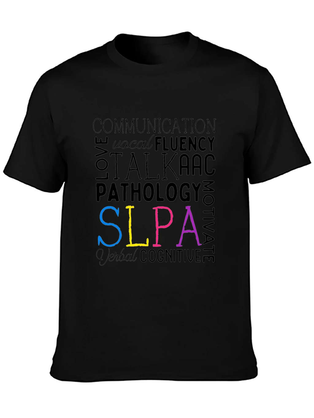 SLPA Word Art T-Shirt - Speech Language Pathology Assistant product image 3