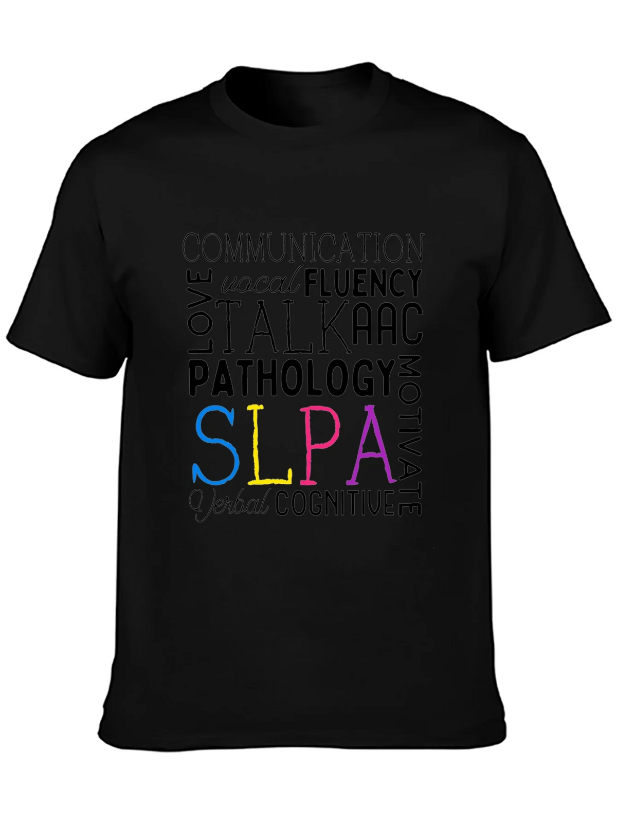 SLPA Word Art T-Shirt - Speech Language Pathology Assistant product image 3