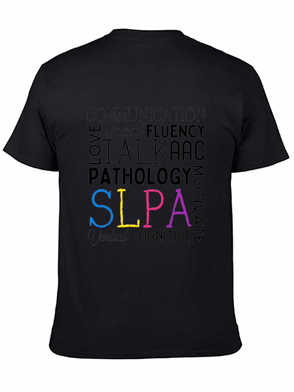 SLPA Word Art T-Shirt - Speech Language Pathology Assistant product image 4