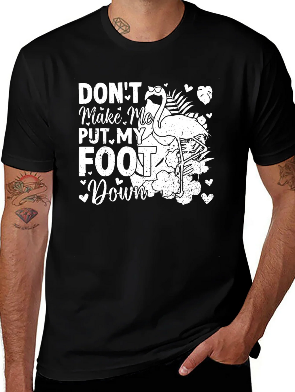 Dont Make Me Put My Foot Down Flamingo T-Shirt product image 1