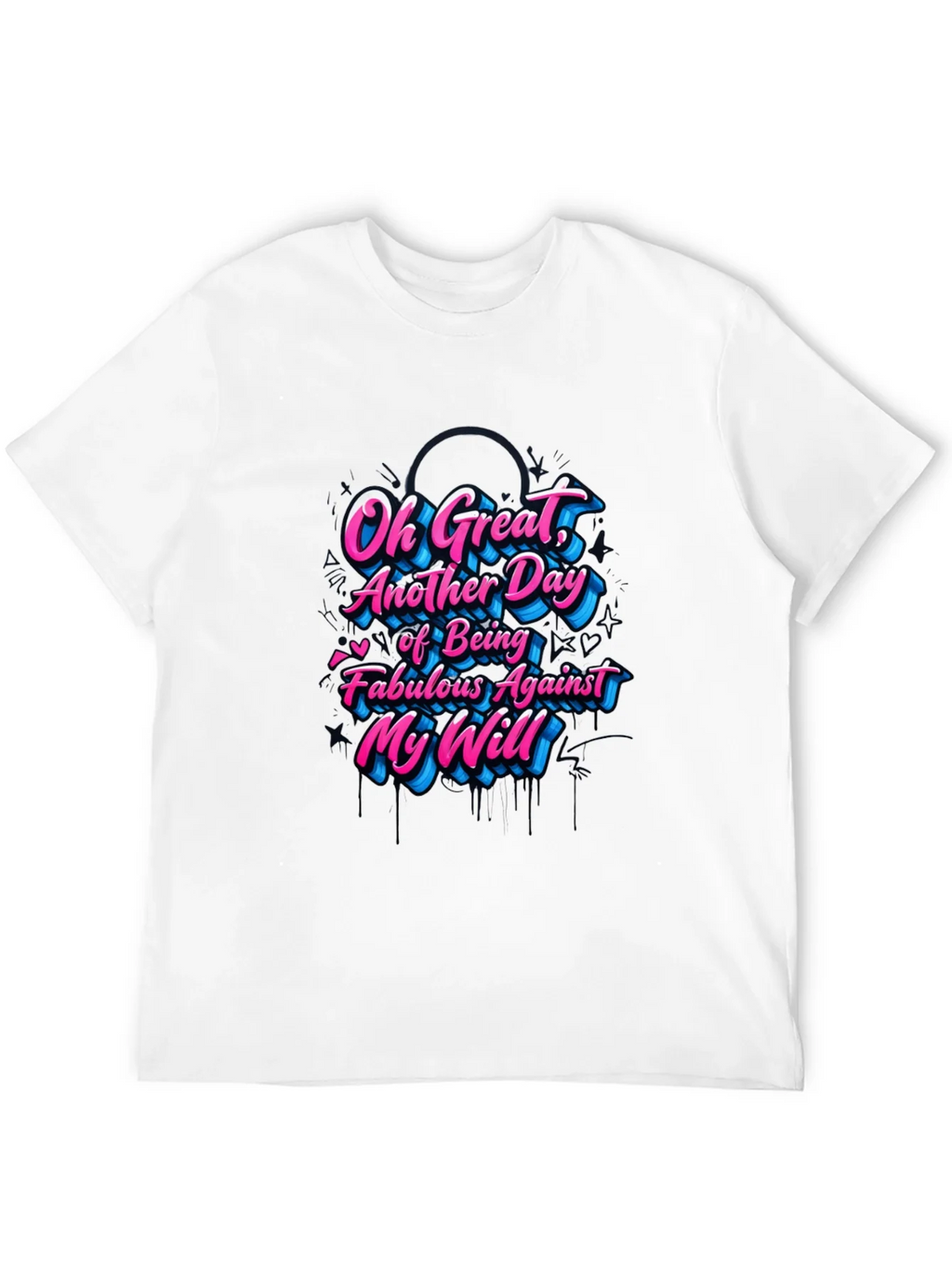 Sarcastic Graphic Tee - Fabulous Against My Will product image 11