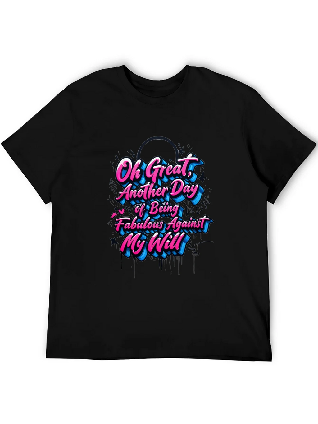 Sarcastic Graphic Tee - Fabulous Against My Will product image 5