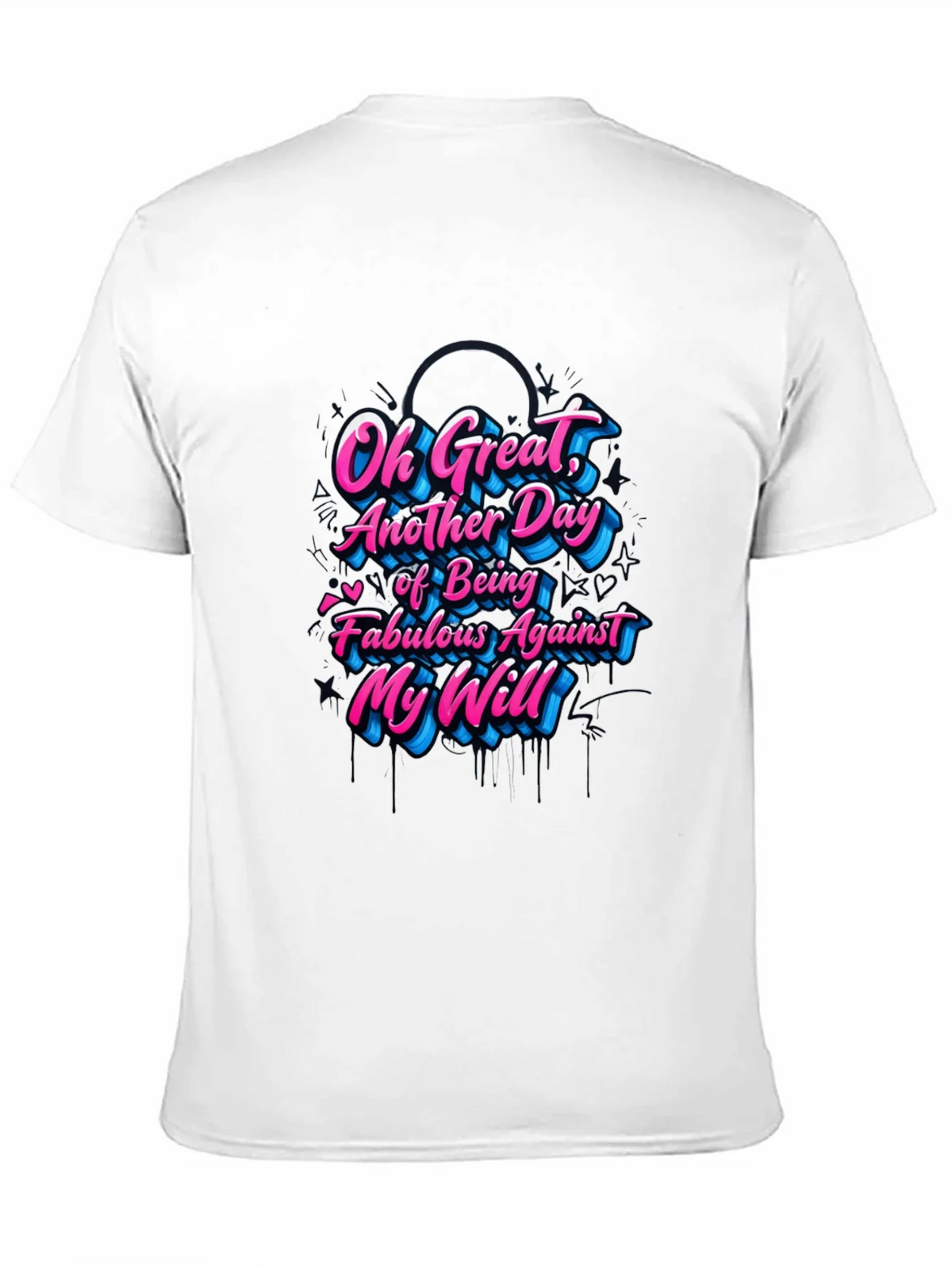 Sarcastic Graphic Tee - Fabulous Against My Will product image 10