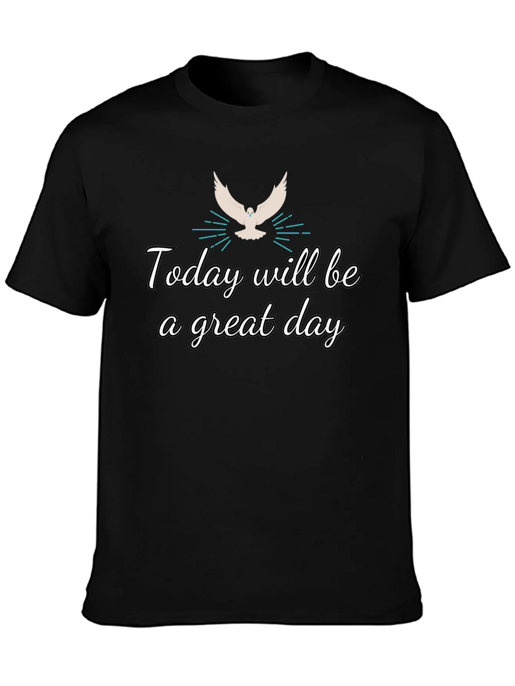 Inspirational Graphic Tee - Today Will Be a Great Day product image 3