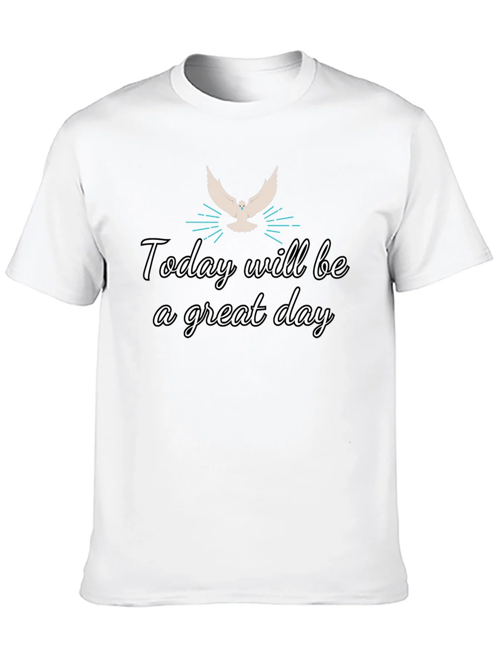 Inspirational Graphic Tee - Today Will Be a Great Day product image 9